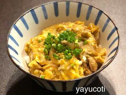 時短！卵たっぷりふわとろ親子丼